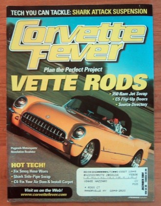 CORVETTE FEVER 2004 DEC - VETTE RODS, SURVIVOR '54